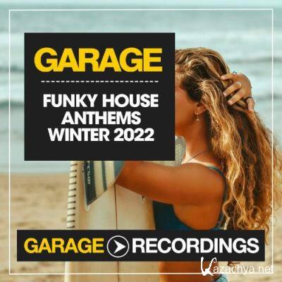 Funky House Anthems Winter 2022 (2022)