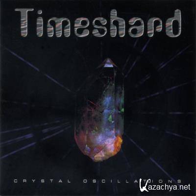 Timeshard - Crystal Oscillations (Expanded Edition) (2021)