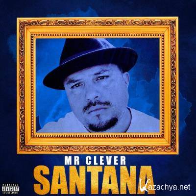 Mr.Clever - Santana (2021)