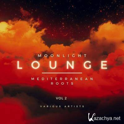 Moonlight Lounge (Mediterranean Roots), Vol. 2 (2022)