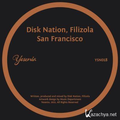 Disk Nation & Filizola - San Francisco (2022)