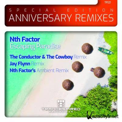 Nth Factor - Escaping Paradise  (2022)