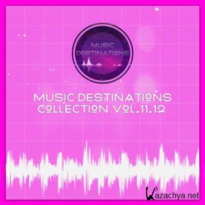 Music Destinations Collection Vol. 11.12 (2022)