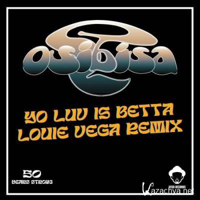 Osibisa - Yo Luv Is Betta (Louie Vega Remix) (2022)