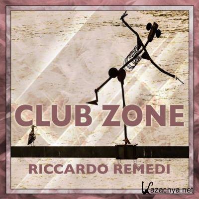 Riccardo Remedi - Club Zone (2022)