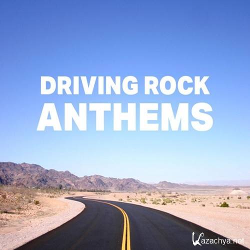 Driving Rock Anthems (2022)