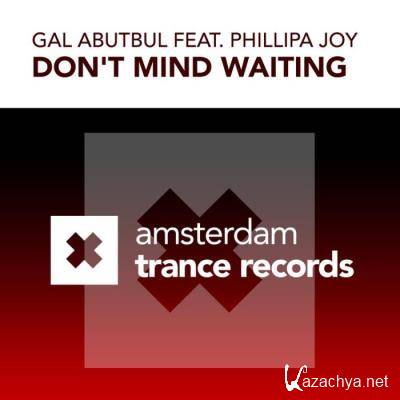 Gal Abutbul & Phillipa Joy - Don't Mind Waiting (2022)