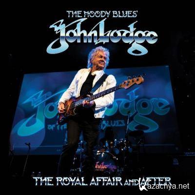 John Lodge - The Royal Affair and After (Live) (2022)