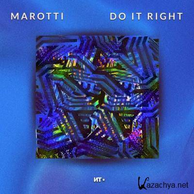 Marotti - Do It Right (2022)