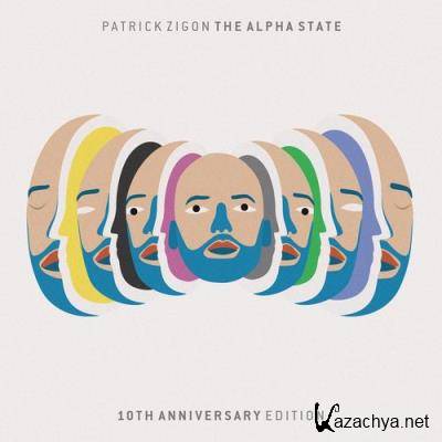 Patrick Zigon - The Alpha State (10th Anniversary Edition) (2022)