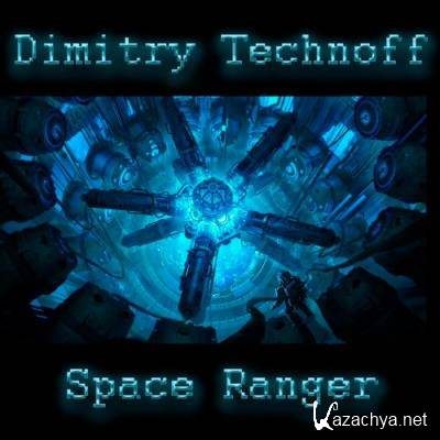 Dimitry Technoff - Space Ranger (2022)