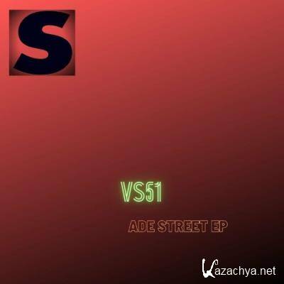 VS51 - Ade Street EP (2022)