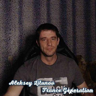 Aleksey Litunov - Trance Generation (2022)