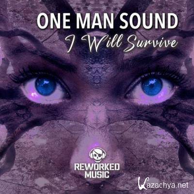One Man Sound - I Will Survive (2022)
