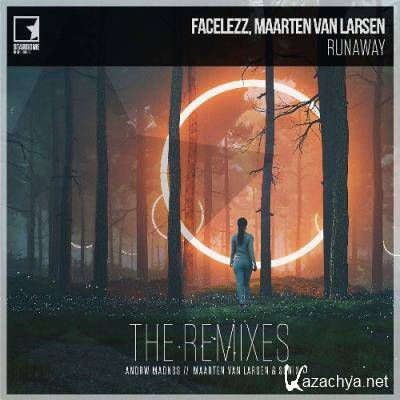 Facelezz, Maarten Van Larsen - Runaway (The Remixes) (2022)