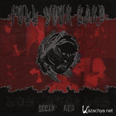 Pull Your Card - Seein' Red (2022)
