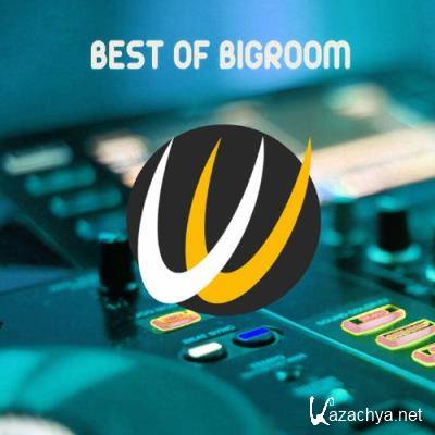 Ulysse United - Best Of Bigroom (2022)