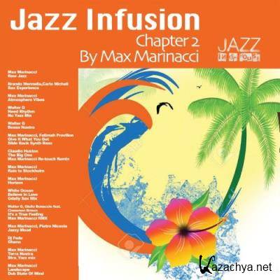 Jazz Infusion - Chapter 2 (2022)