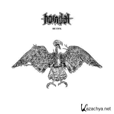 Horndal - Be Evil (2022)