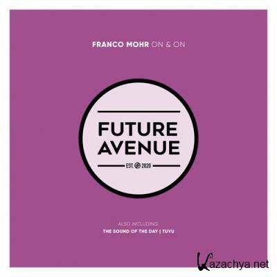 Franco Mohr - On and On (2022)
