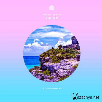 Dark Soul Project - Tulum (2022)