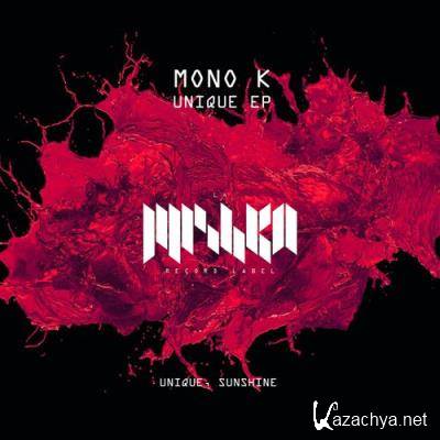 Mono K - Unique (2022)