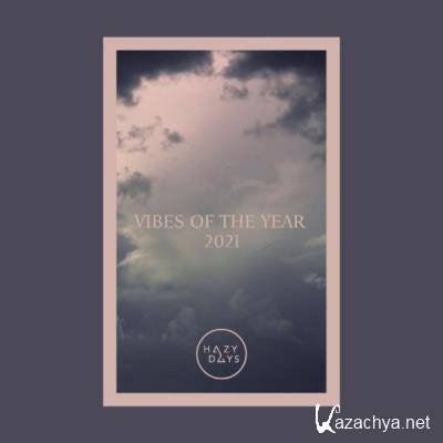 Vibes Of The Year 2021 (2022) Vibes Of The Year 2021 (2022)
