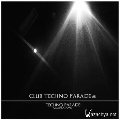 Club Techno Parade, Vol. 8 (2022)