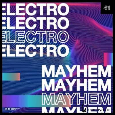 Electro Mayhem, Vol. 41 (2022)