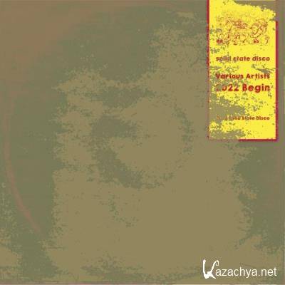 Solid State Disco - 2022 Begin (2022)