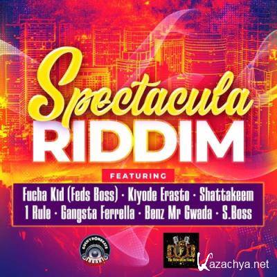 Spectacula Riddim (2022)