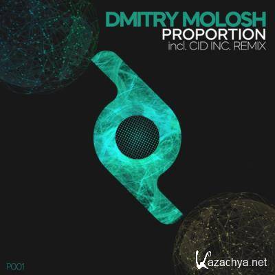 Dmitry Molosh - Proportion (2022)