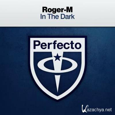 Roger-M - In the Dark (2022)