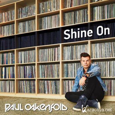 Paul Oakenfold & Cassandra Fox - Shine On (2022)
