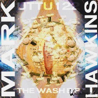 Mark Hawkins - The Wash EP (2022)