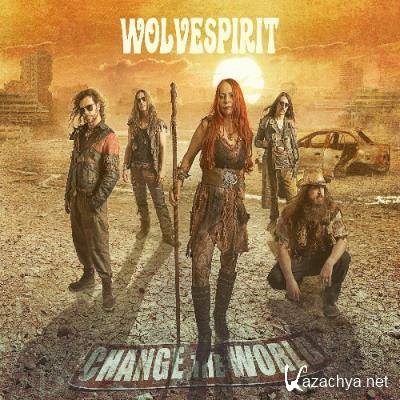 Wolvespirit - Change the World (2022)