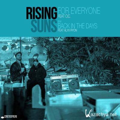 Rising Suns - For Everyone / Back In The Days (2022)