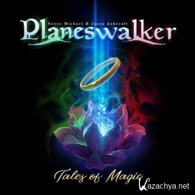 Planeswalker: Sozos Michael & Jason Ashcraft - Tales of Magic (2022)