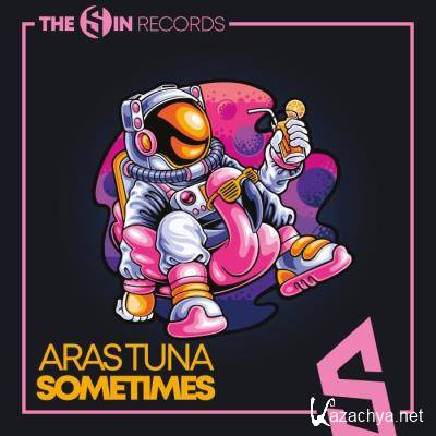 Aras Tuna - Sometimes (2022)