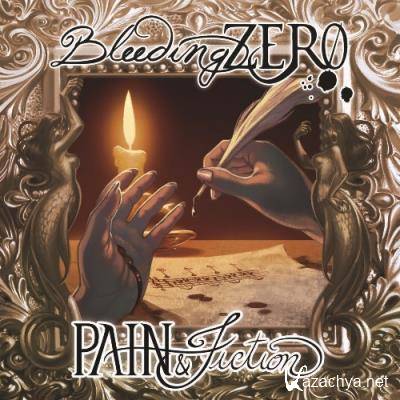Bleeding Zero - Pain & Fiction (2022)