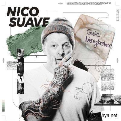Nico Suave - Gute Neuigkeiten (2022)