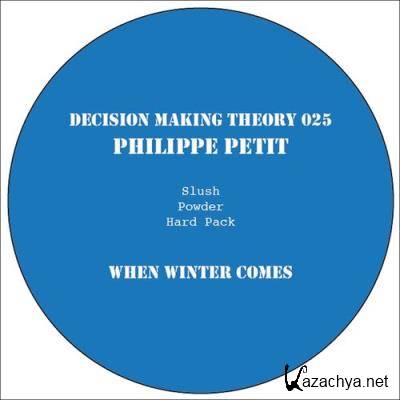 Philippe Petit - When Winter Comes (2022)
