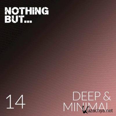 Nothing But... Deep & Minimal, Vol. 14 (2022) Nothing But... Deep & Minimal, Vol. 14 (2022)
