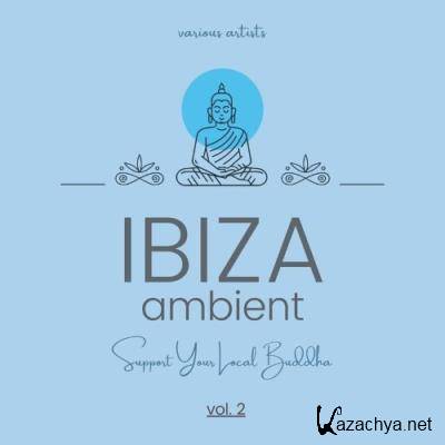 Ibiza Ambient (Support Your Local Buddha), Vol. 2 (2022)