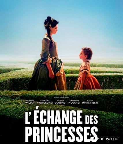  / L'&#233;change des princesses (2017) HDRip