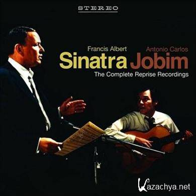 Frank Sinatra & Antnio Carlos Jobim - The Complete Reprise Recordings (2010)