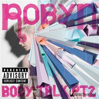 Robyn - Body Talk Pt.2 (2010) FLAC