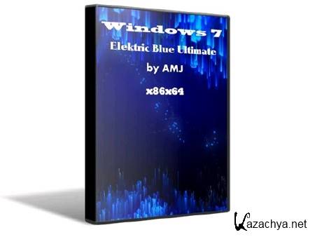 Windows 7 Electric Blue Ultimate [86, x64, by AMJ, ENG/RUS.LP, 7600, / ] ( 2010 )
