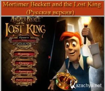 Mortimer Beckett and the Lost King ( )