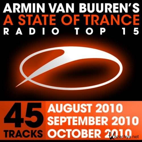 VA - A State Of Trance Radio Top 15 October, September, August 2010